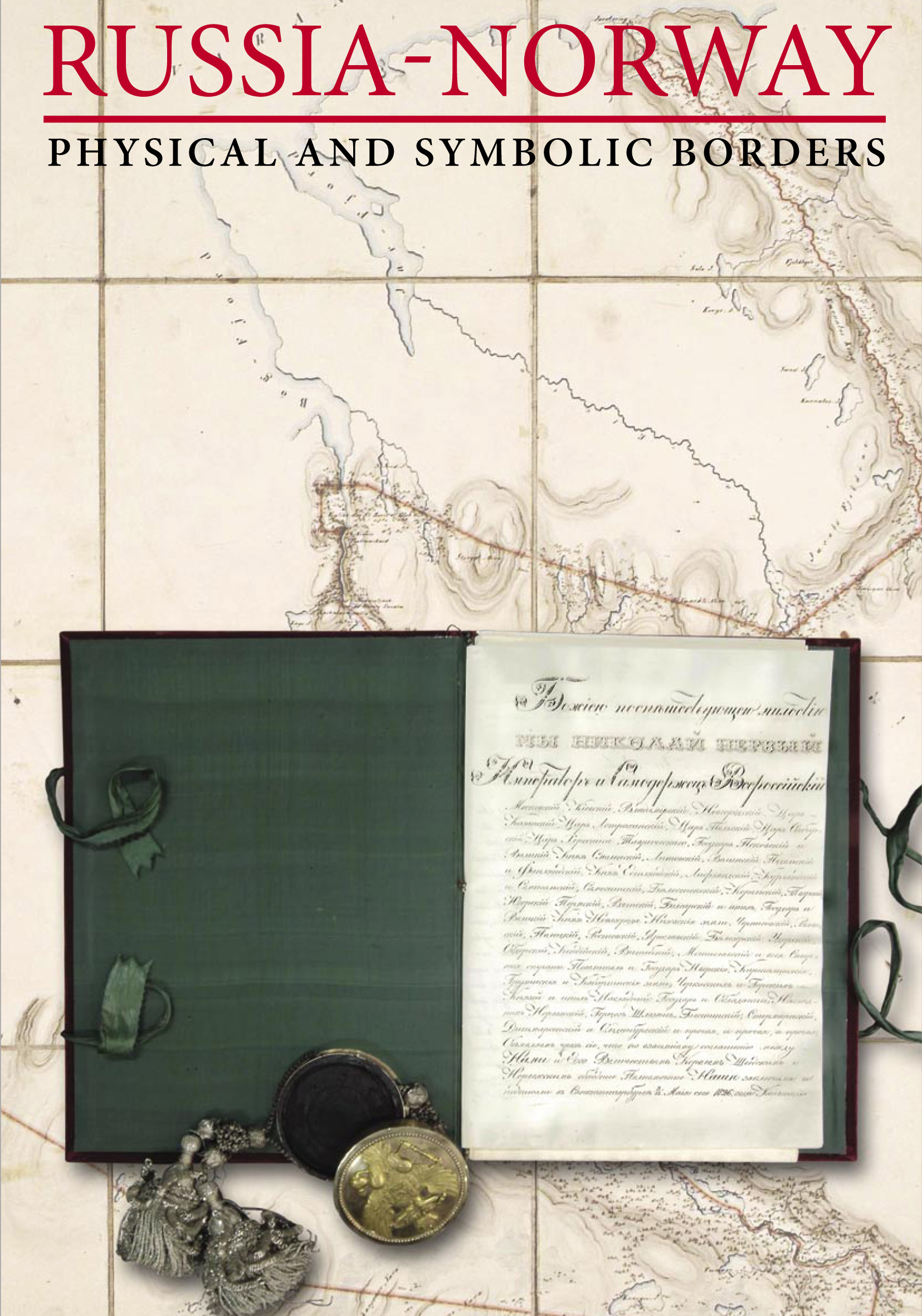 Обложка книги «Russia and Norway. Physical and Symbolic Borders»
