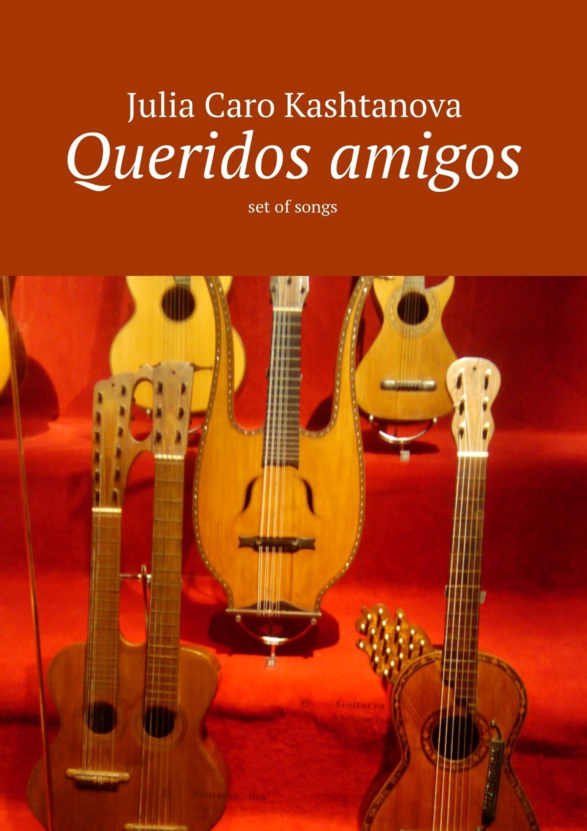Обложка книги «Queridos amigos. set of songs»