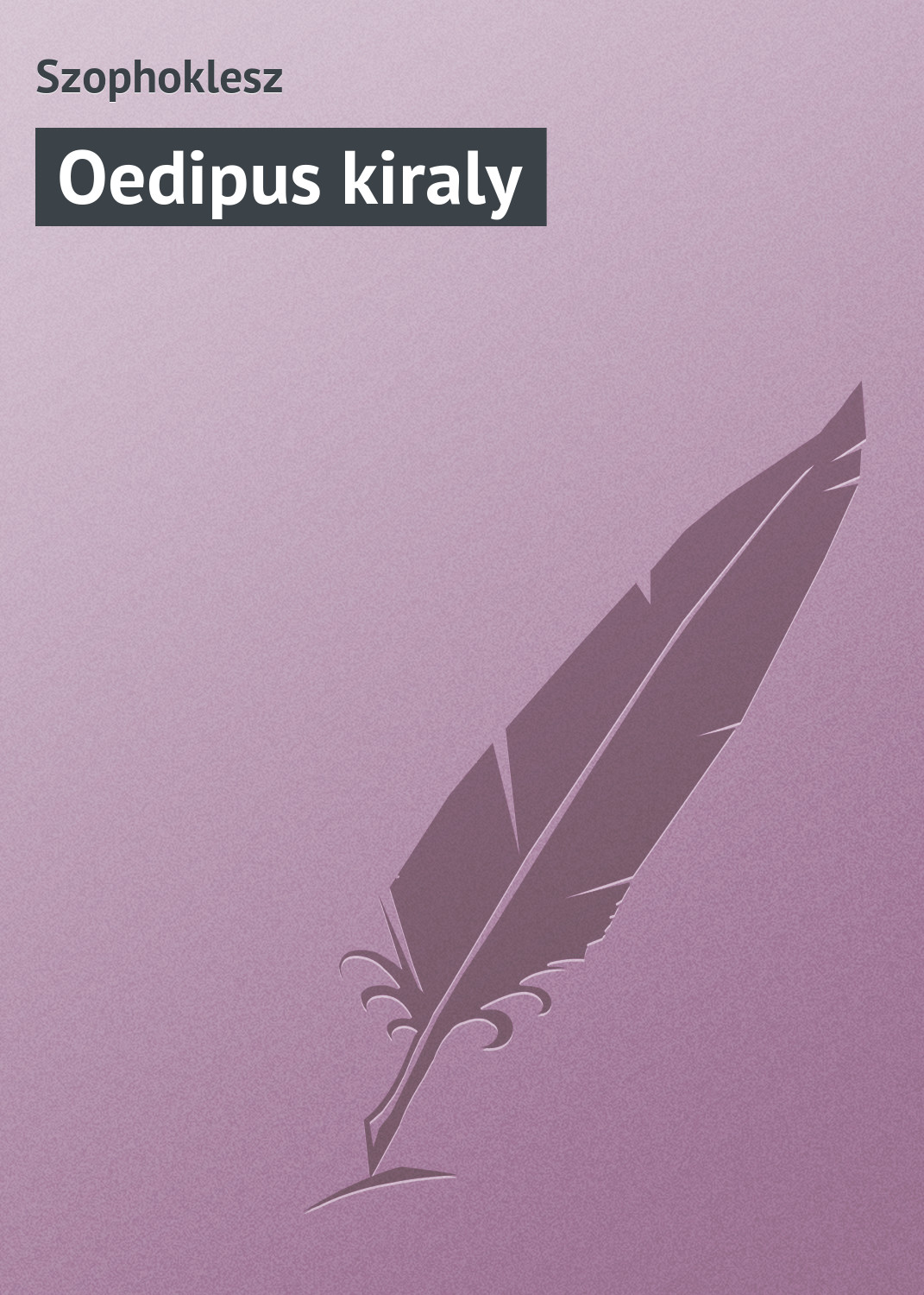 Обложка книги «Oedipus kiraly»
