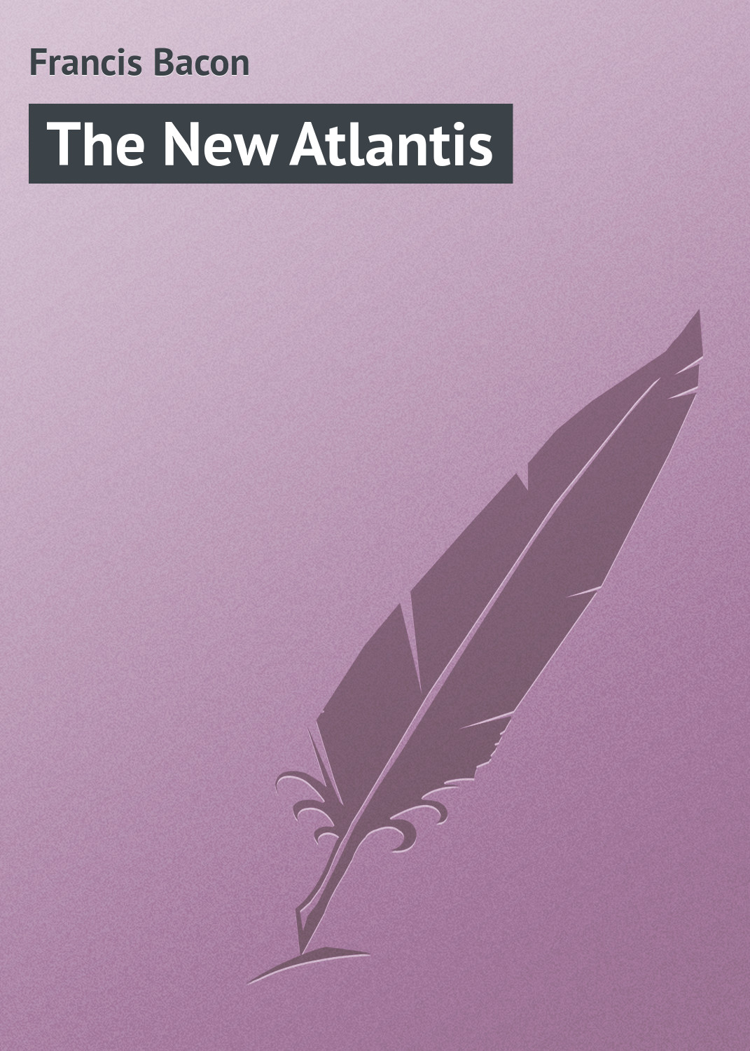 Обложка книги «The New Atlantis»