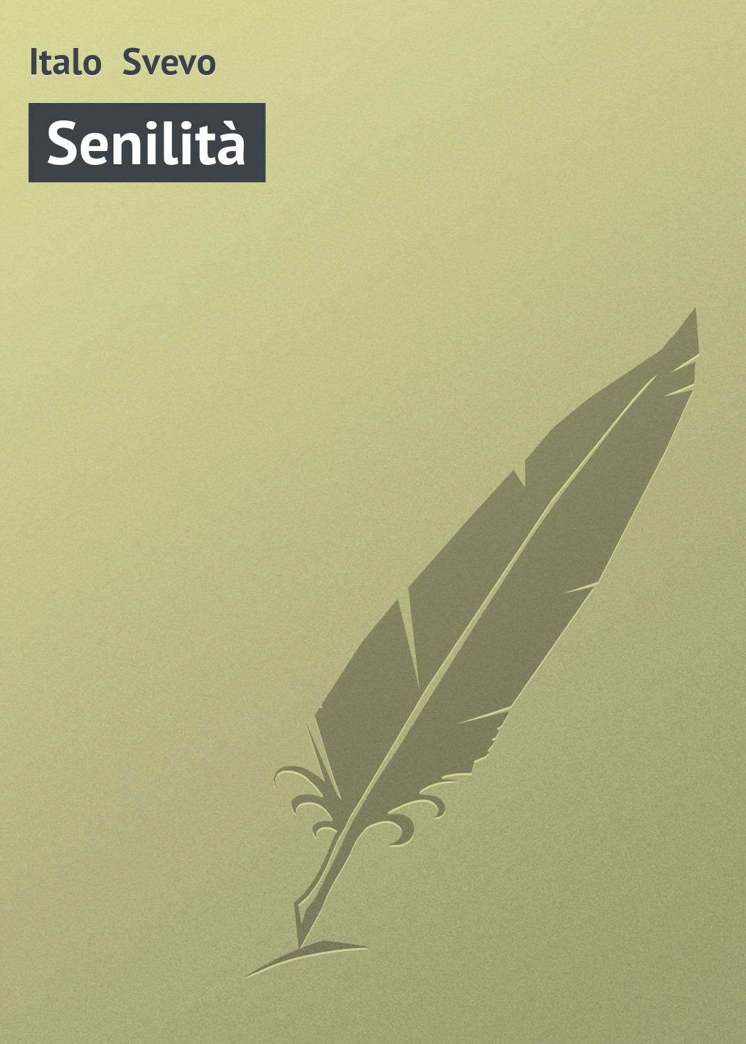 Обложка книги «Senilità»