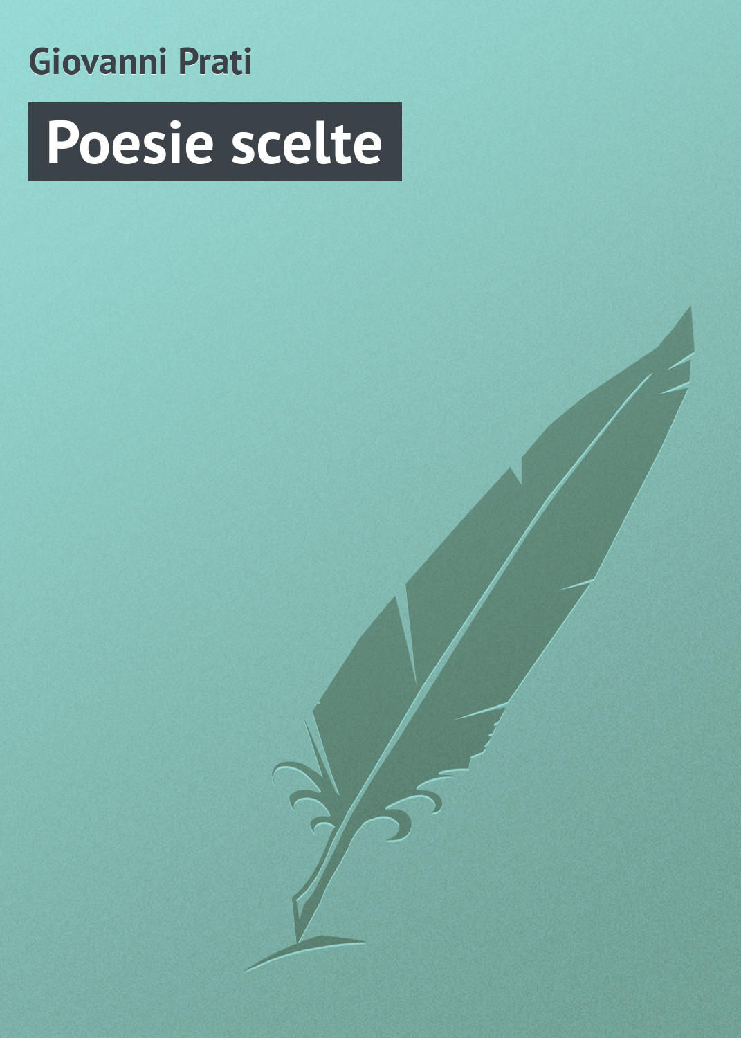 Обложка книги «Poesie scelte»