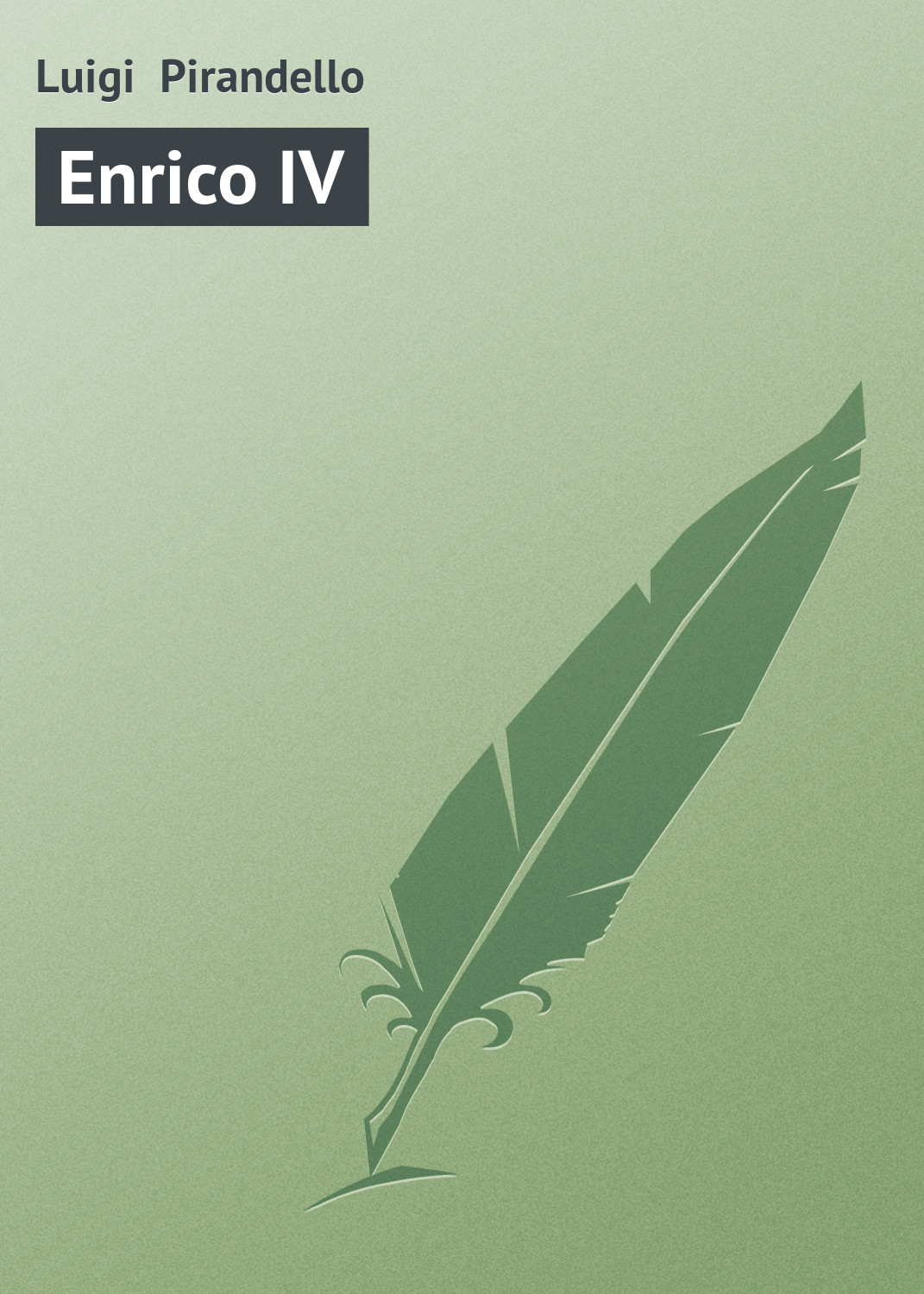 Обложка книги «Enrico IV»