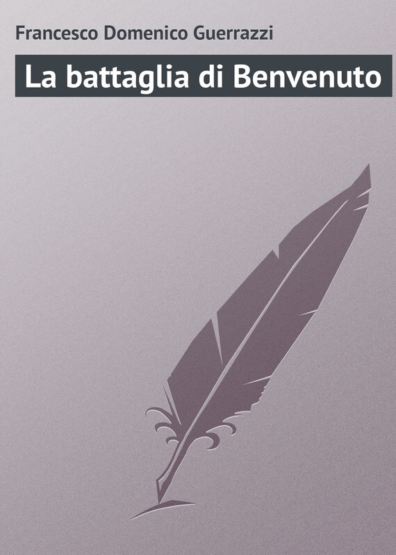 Обложка книги «La battaglia di Benvenuto»