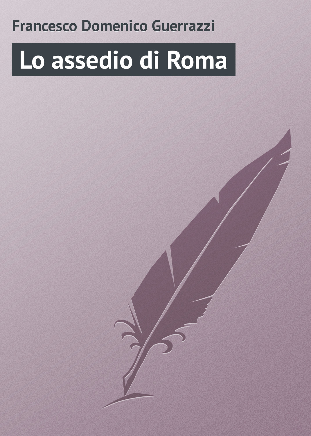 Обложка книги «Lo assedio di Roma»