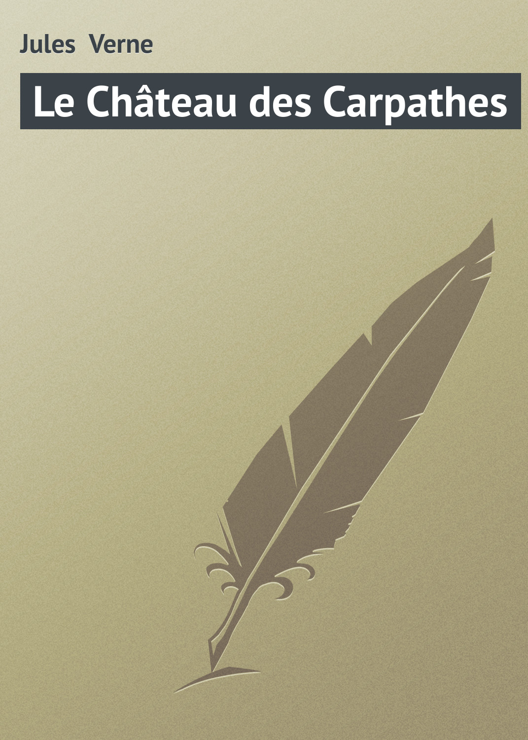 Обложка книги «Le Château des Carpathes»