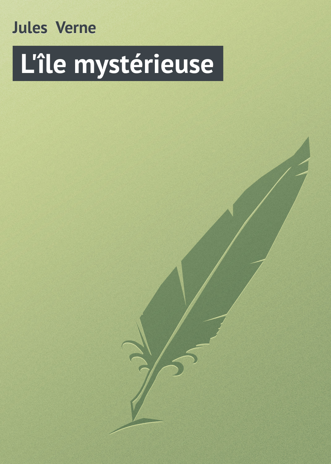 Обложка книги «L'île mystérieuse»