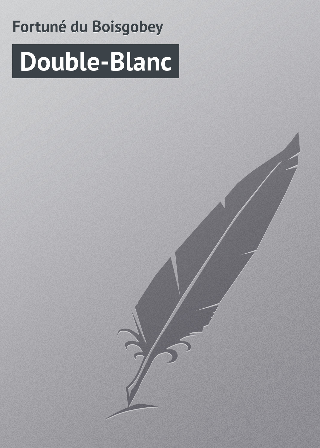 Обложка книги «Double-Blanc»