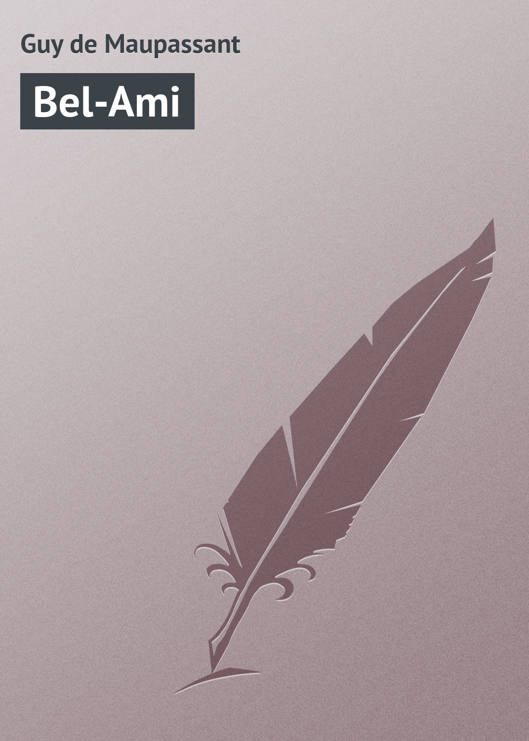 Обложка книги «Bel-Ami»