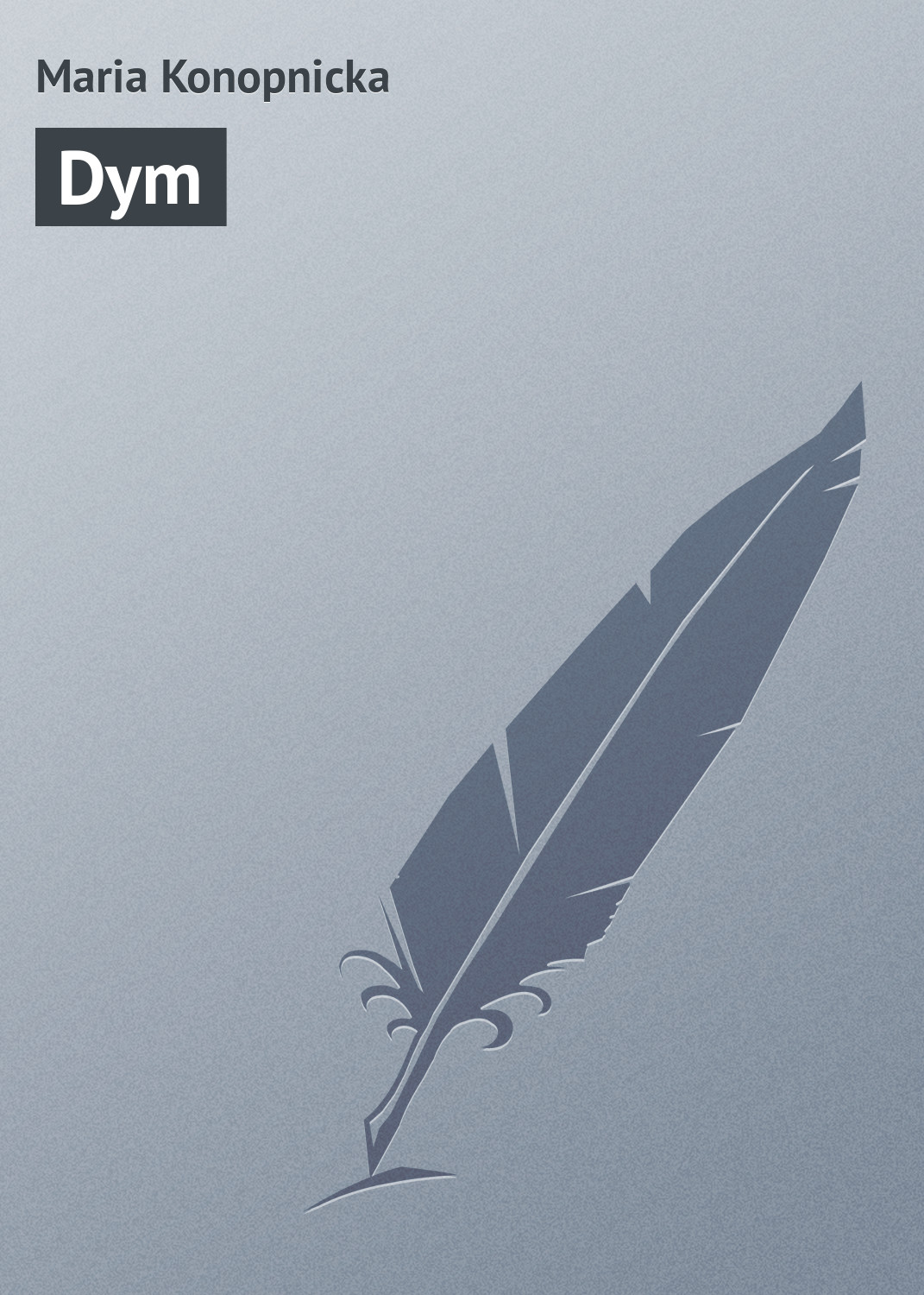 Обложка книги «Dym»