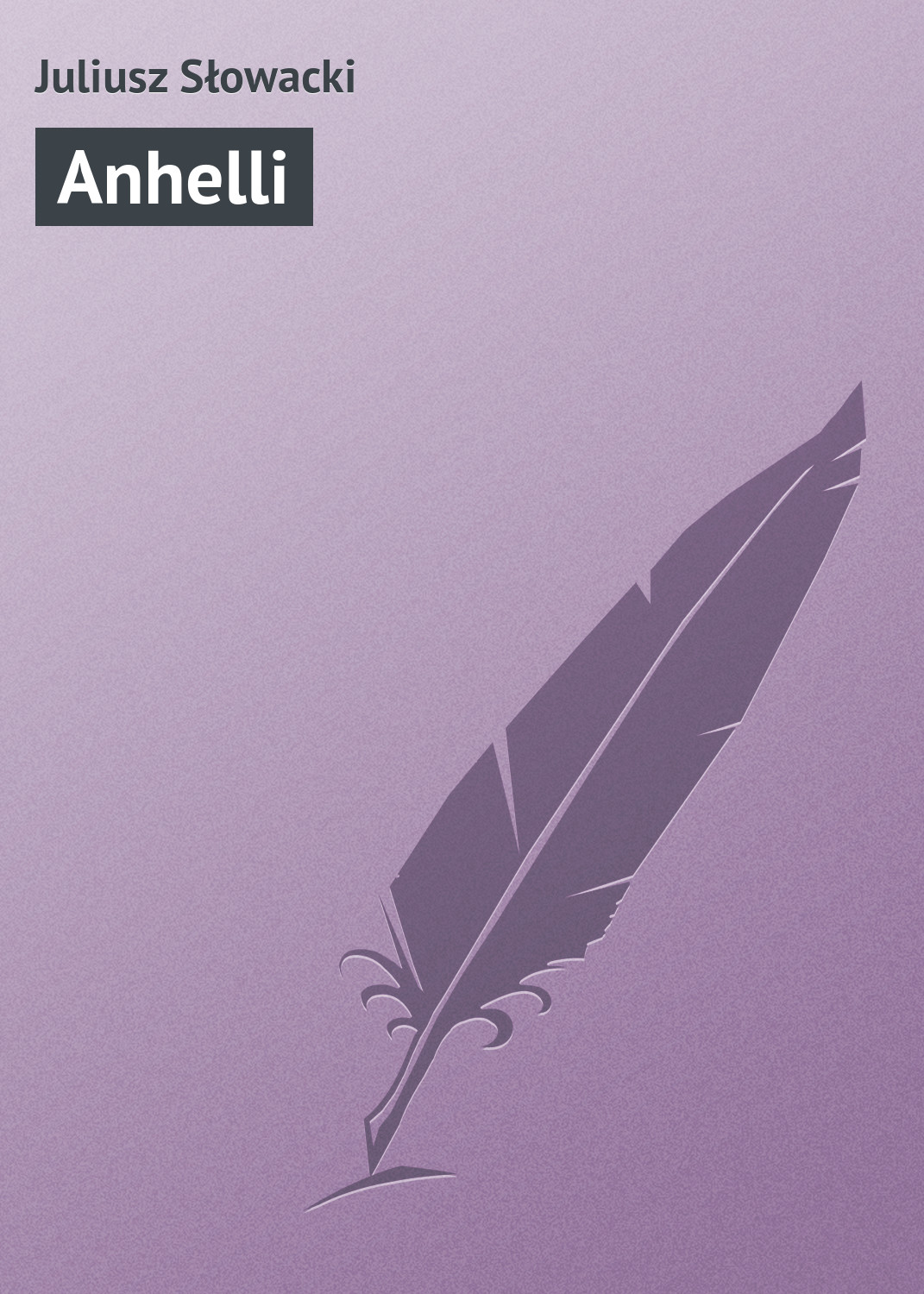 Обложка книги «Anhelli»