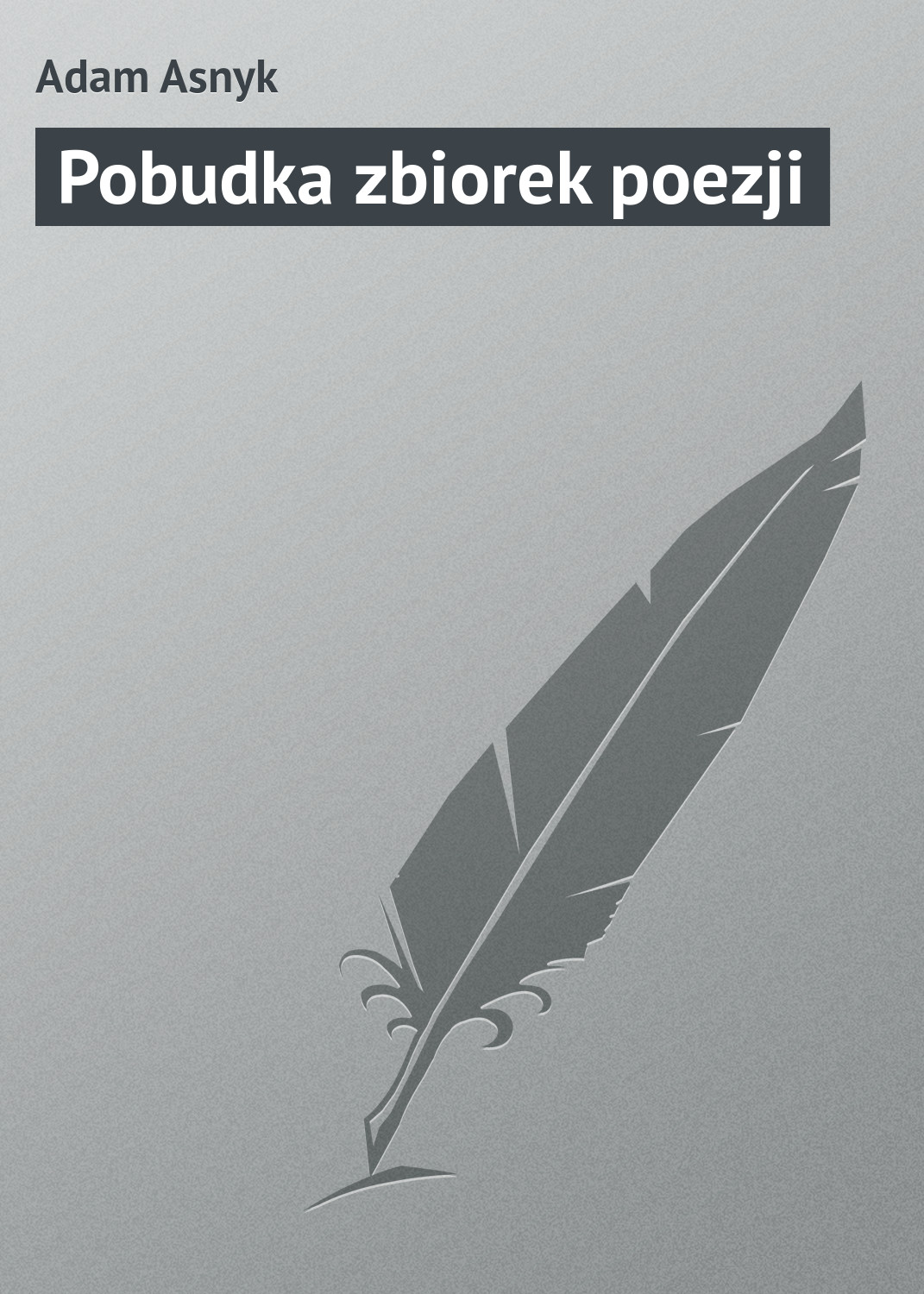 Обложка книги «Pobudka zbiorek poezji»