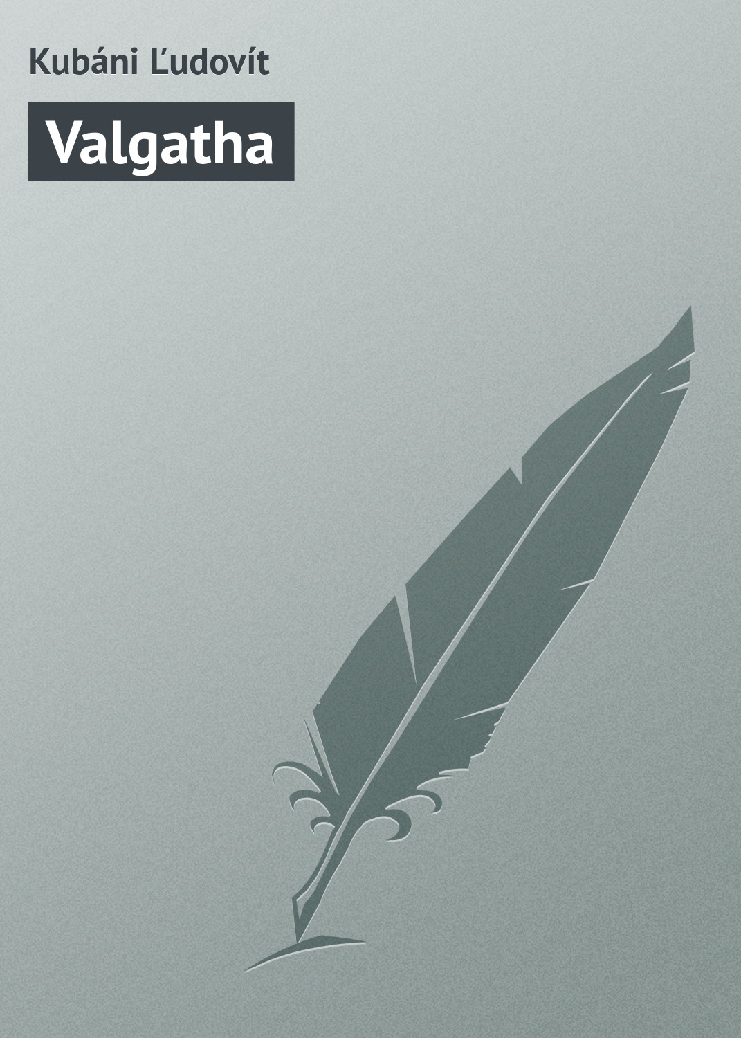 Обложка книги «Valgatha»