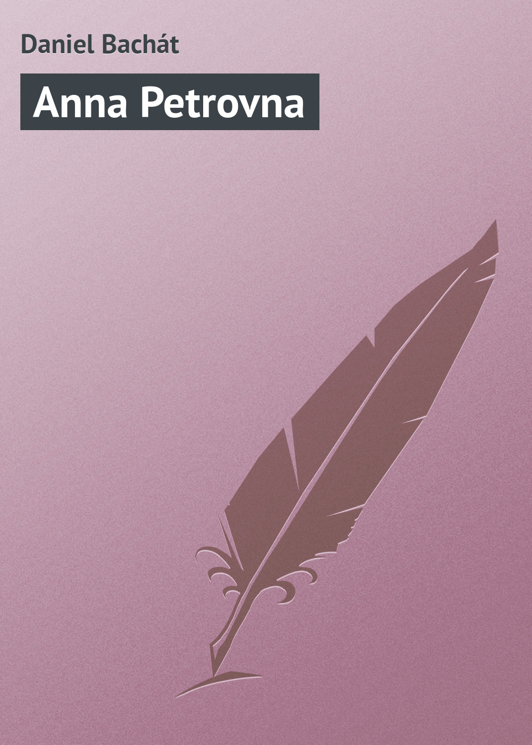 Обложка книги «Anna Petrovna»