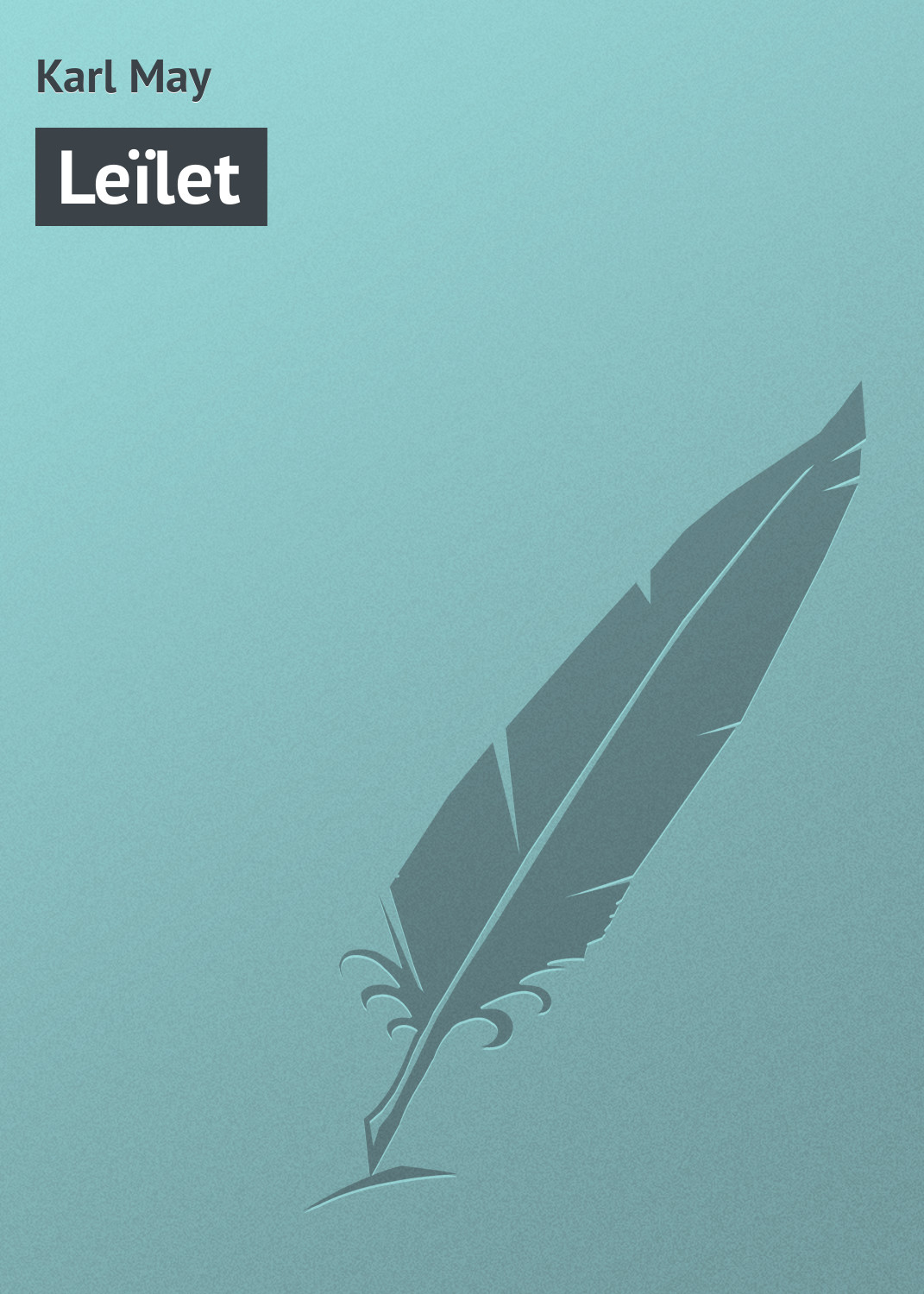 Обложка книги «Leïlet»
