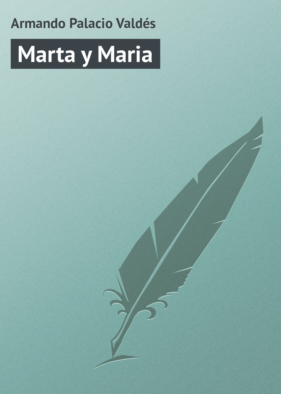 Обложка книги «Marta y Maria»