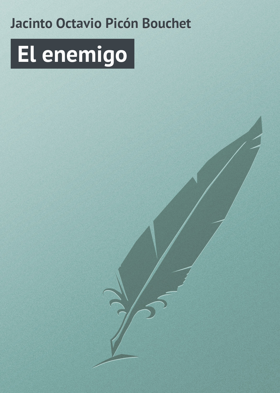 Обложка книги «El enemigo»