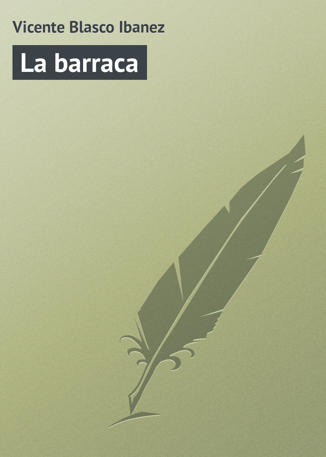 Обложка книги «La barraca»
