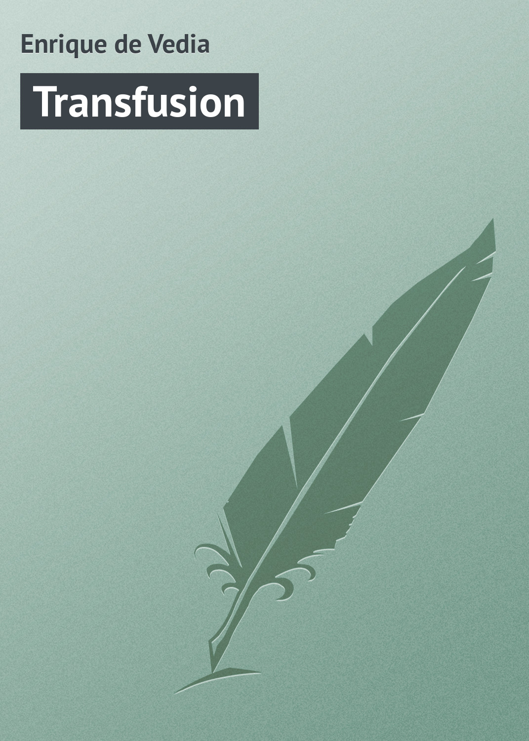 Обложка книги «Transfusion»