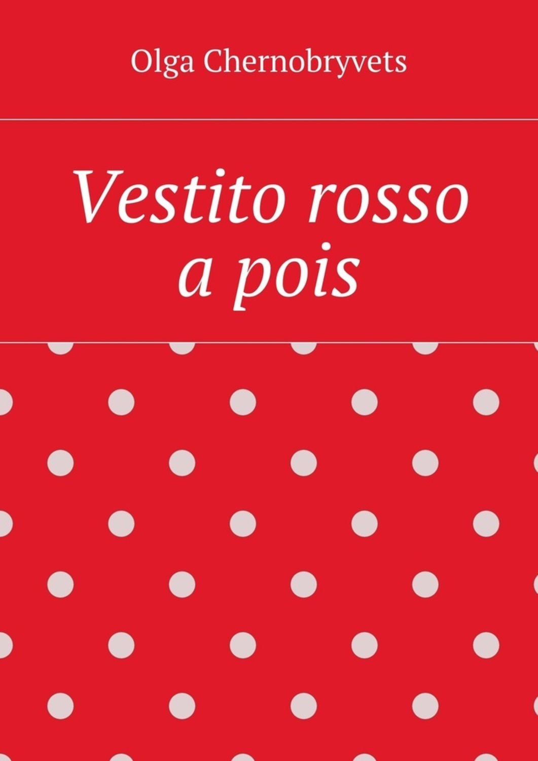 Обложка книги «Vestito rosso a pois»