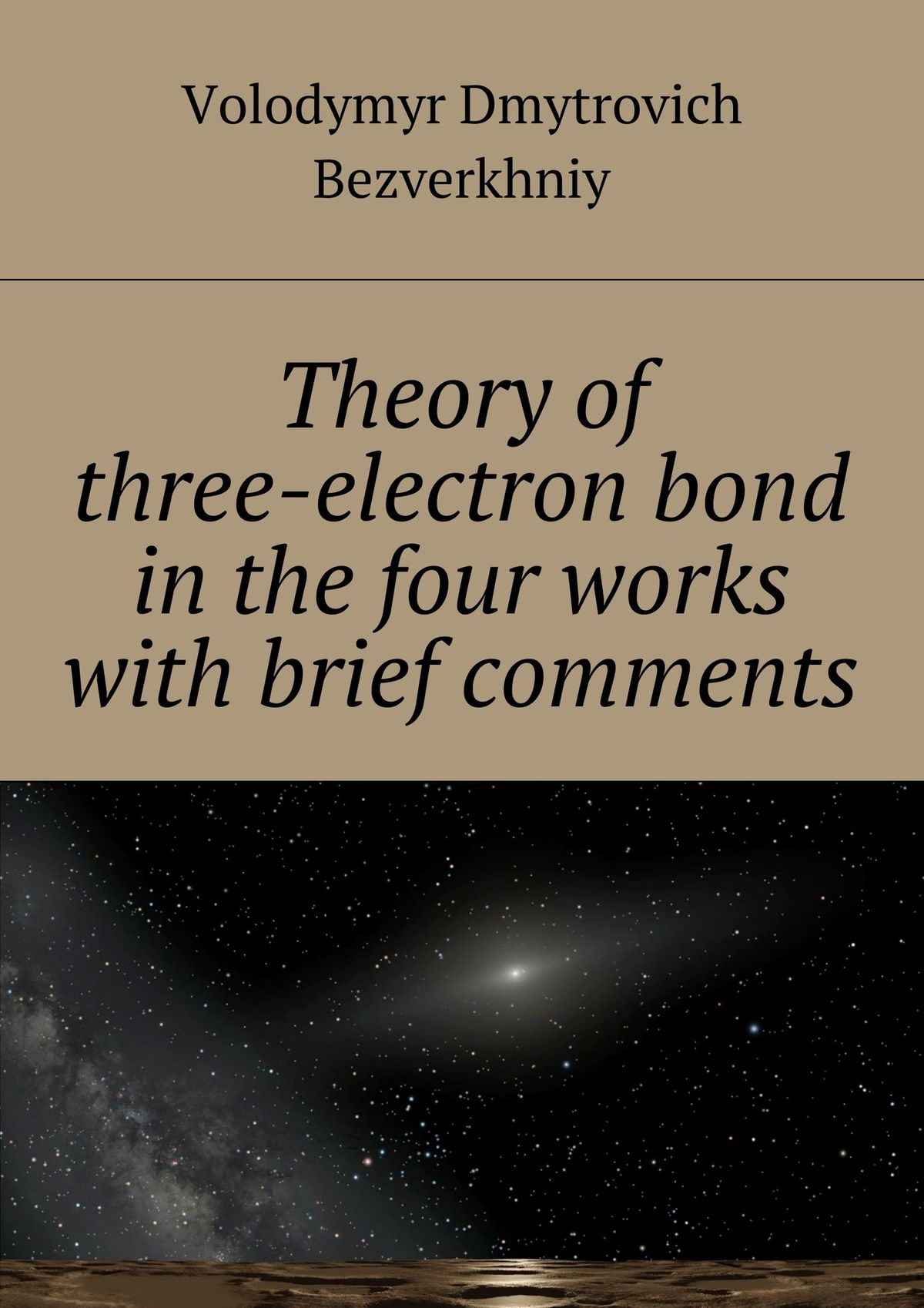 Обложка книги «Theory of three-electrone bond in the four works with brief comments»
