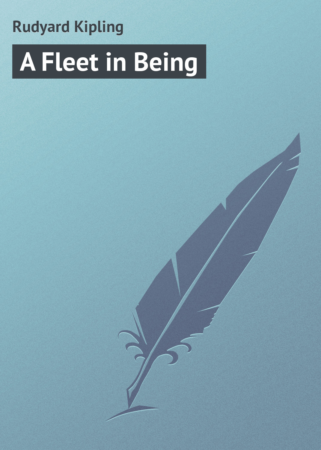 Обложка книги «A Fleet in Being»