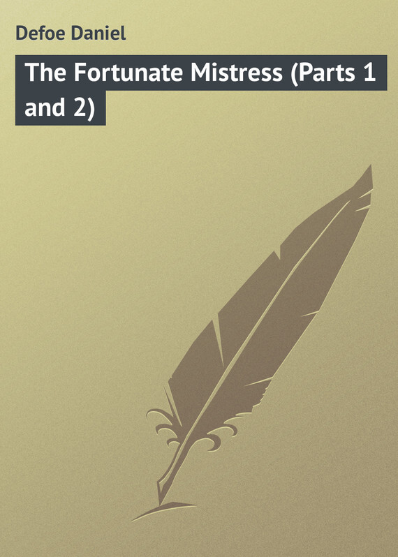 Обложка книги «The Fortunate Mistress (Parts 1 and 2)»