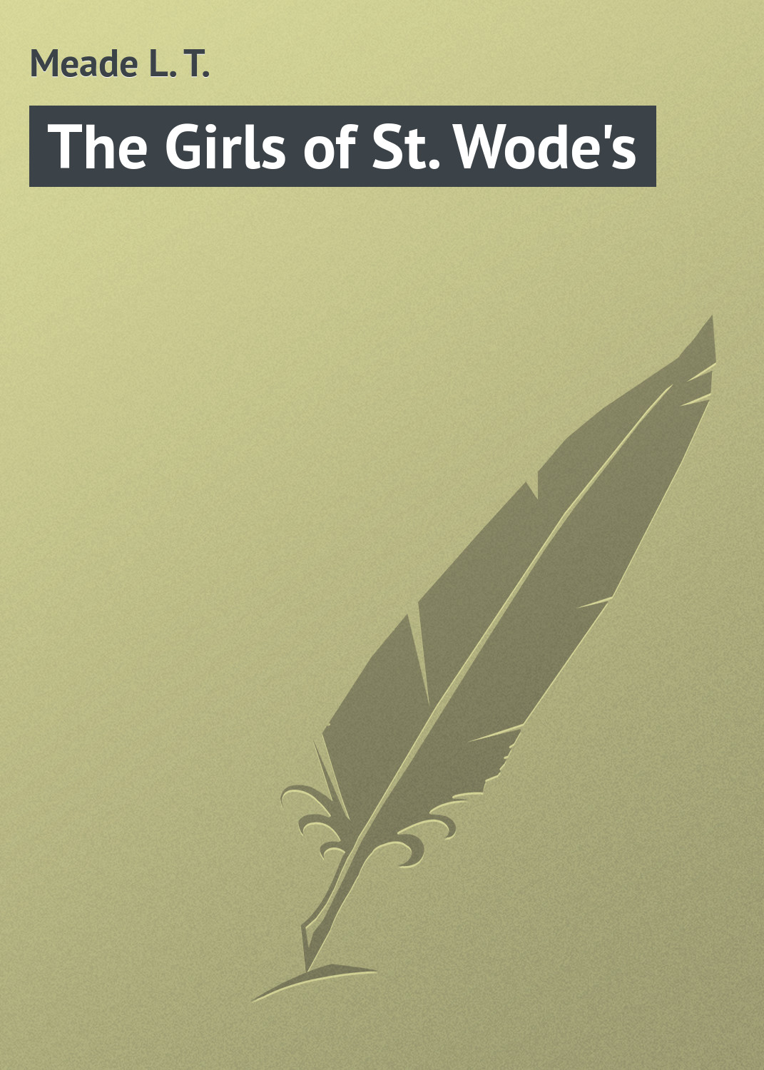 Обложка книги «The Girls of St. Wode's»