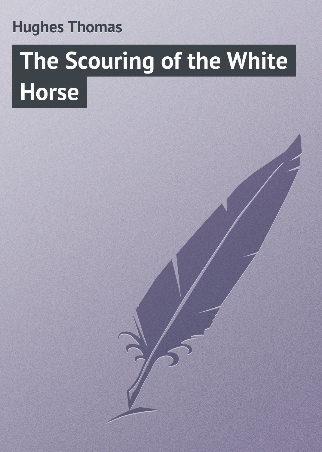 Обложка книги «The Scouring of the White Horse»