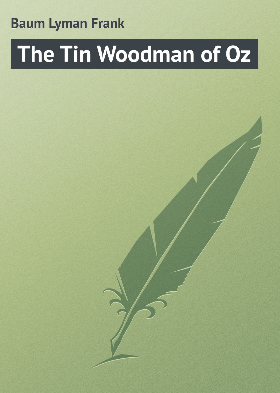 Обложка книги «The Tin Woodman of Oz»