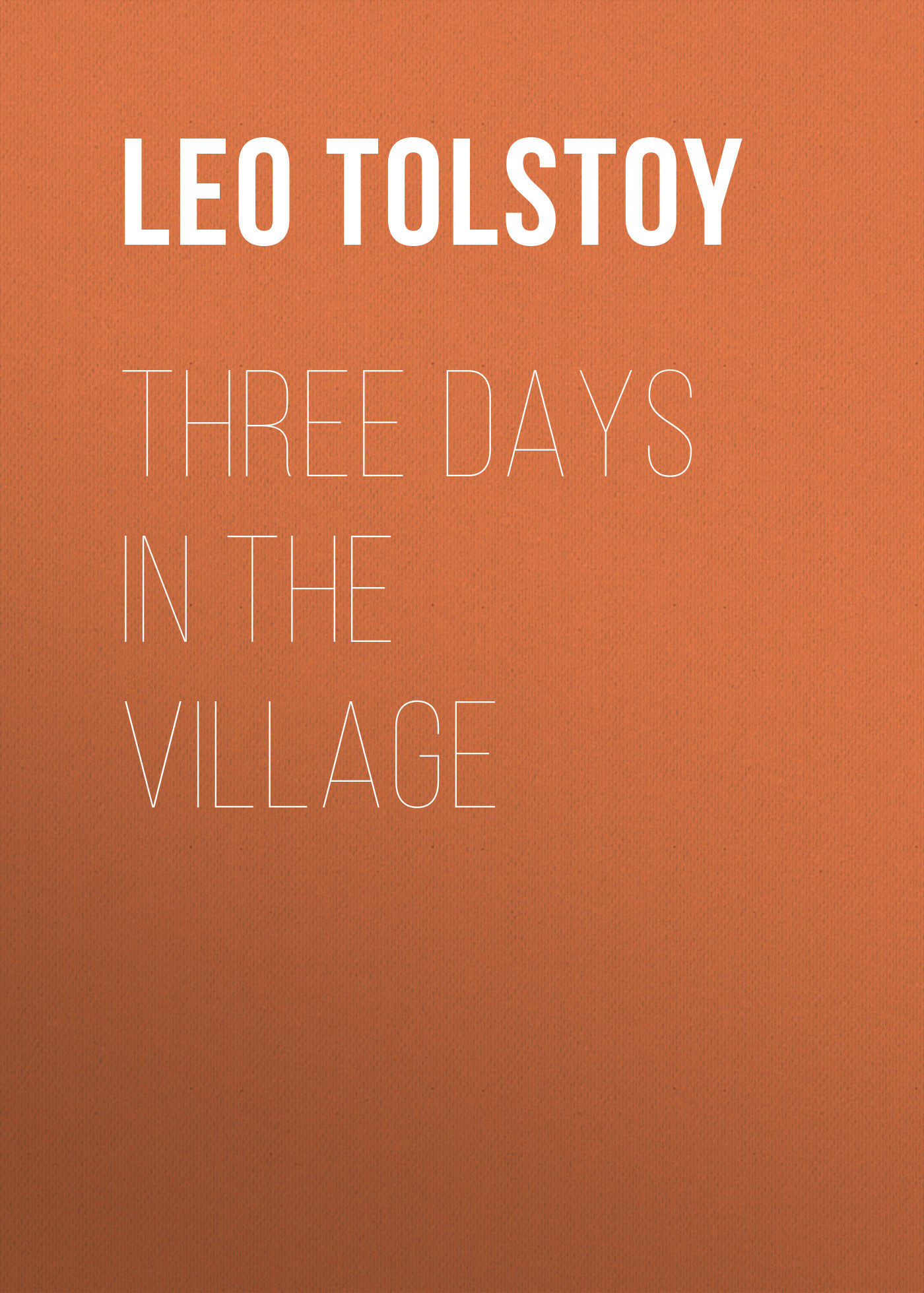 Обложка книги «Three Days in the Village»