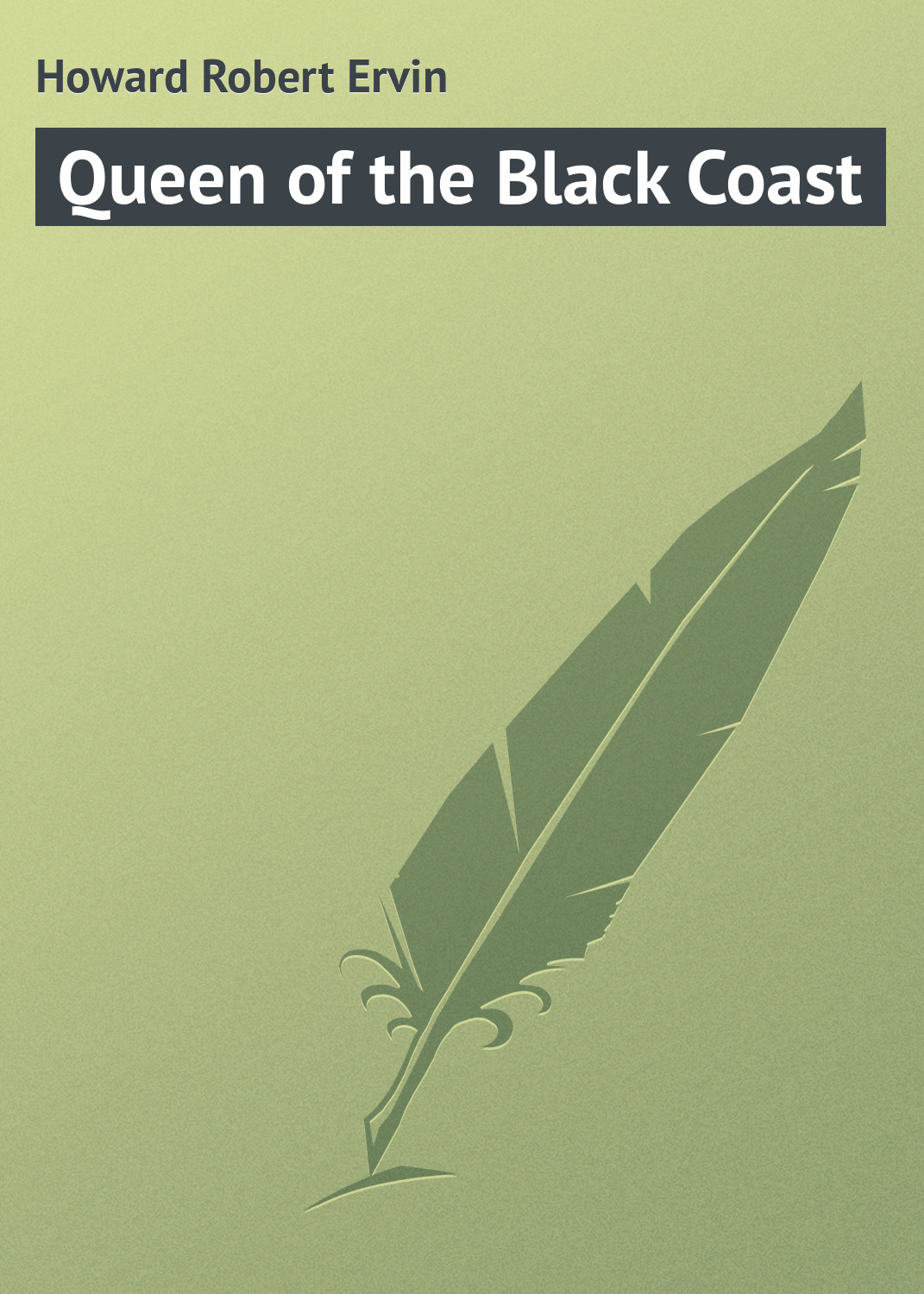 Обложка книги «Queen of the Black Coast»
