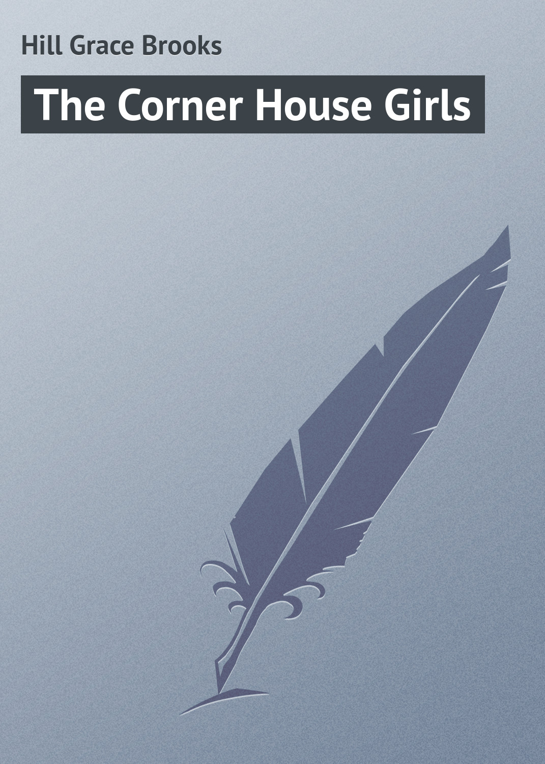 Обложка книги «The Corner House Girls»
