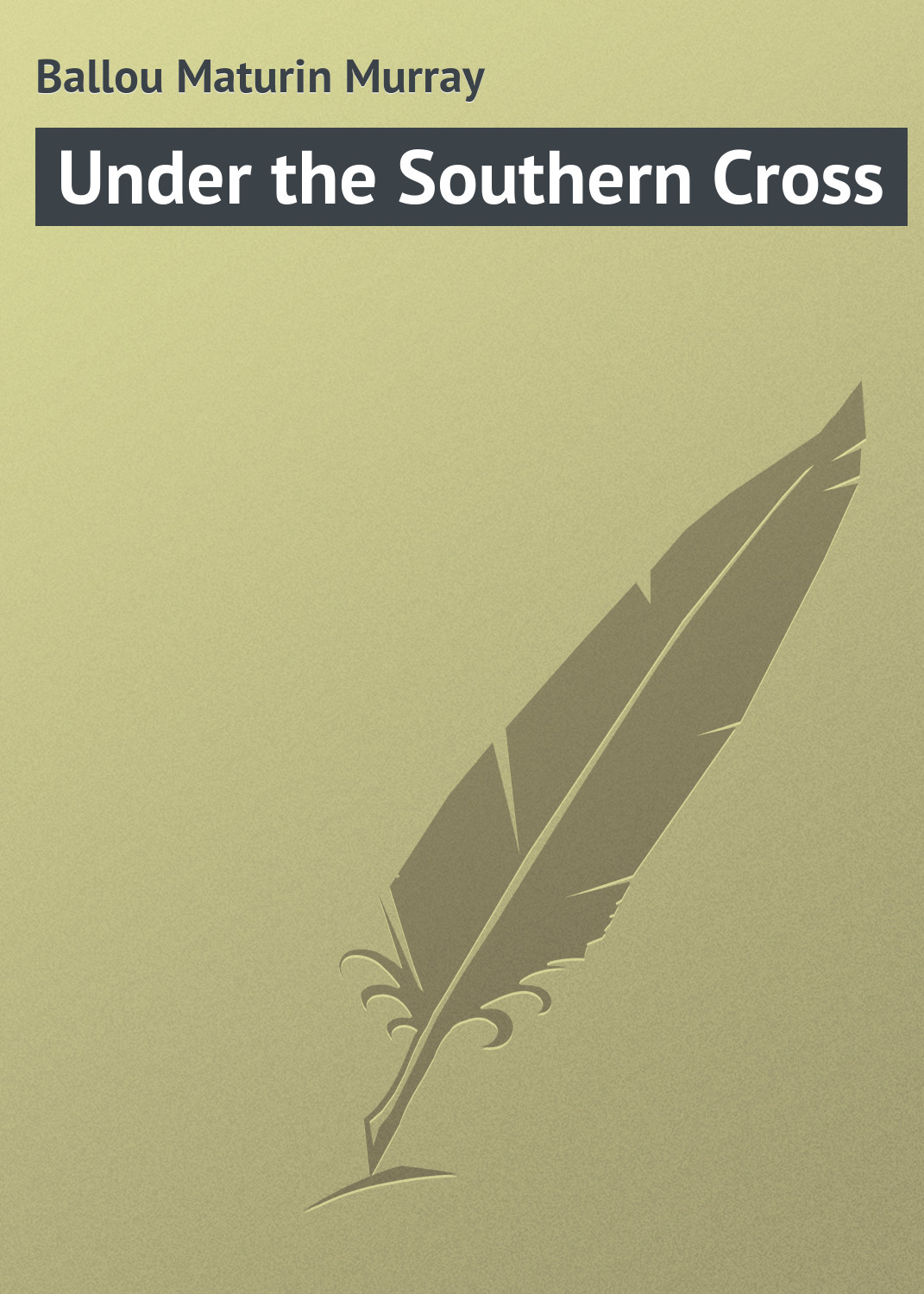 Обложка книги «Under the Southern Cross»