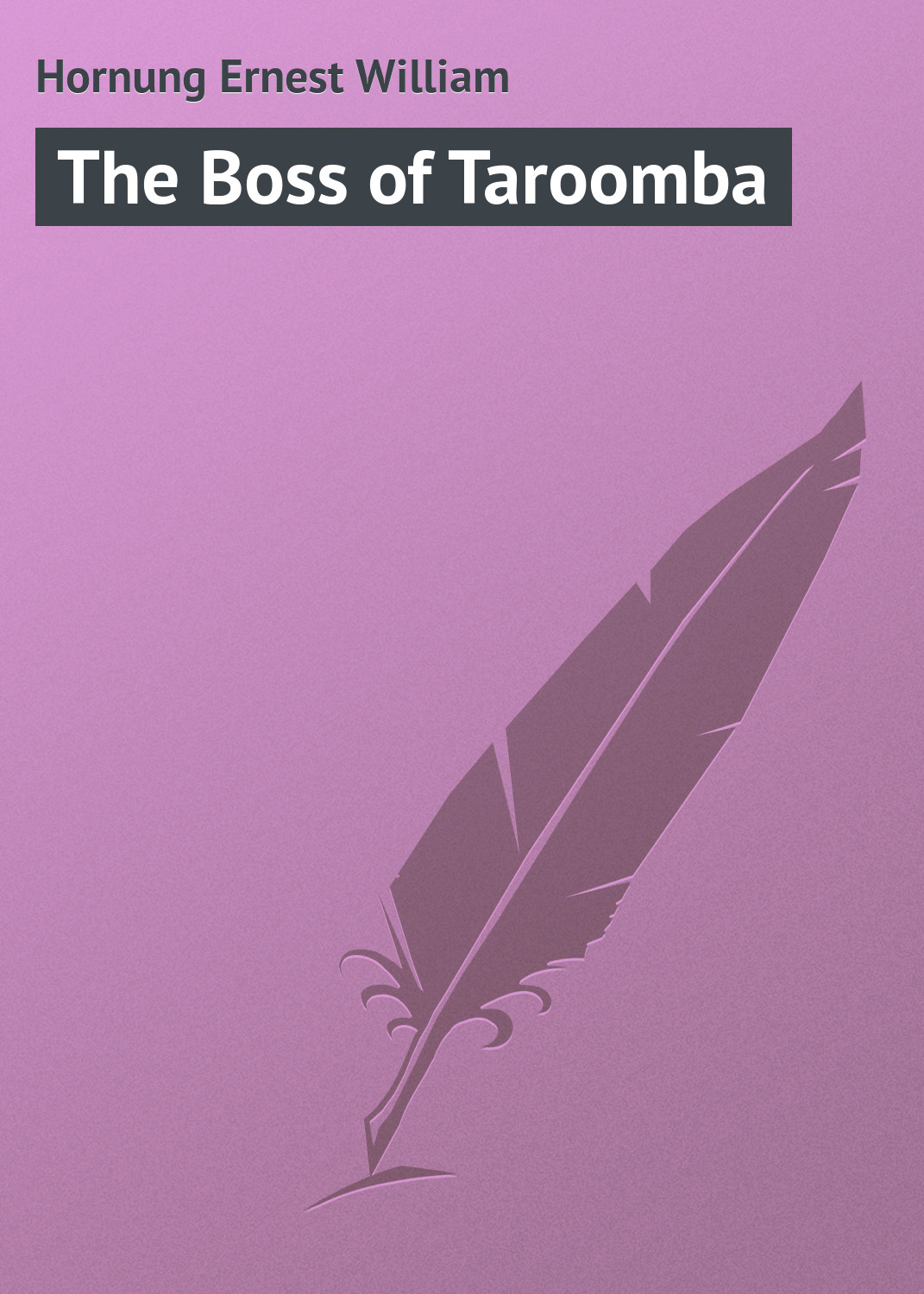 Обложка книги «The Boss of Taroomba»