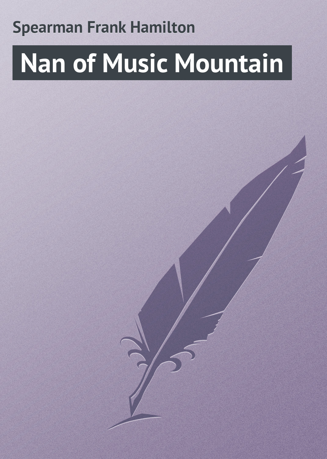 Обложка книги «Nan of Music Mountain»