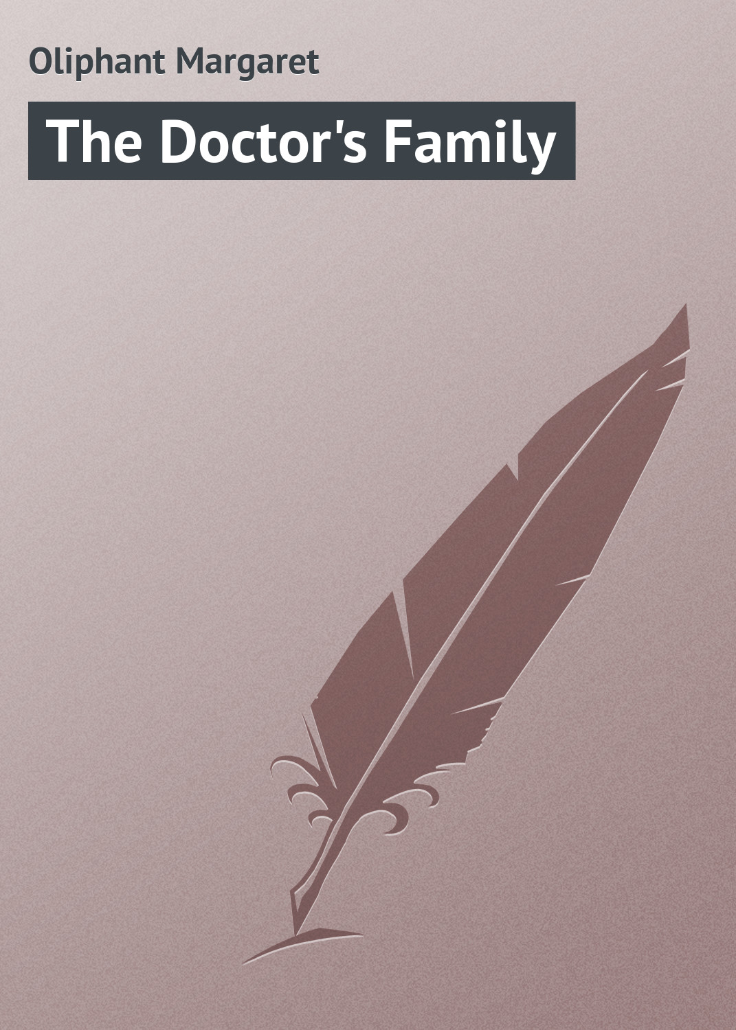Обложка книги «The Doctor's Family»