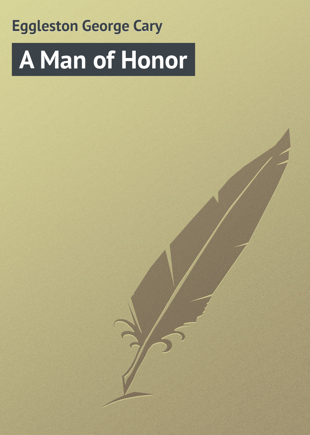 Обложка книги «A Man of Honor»