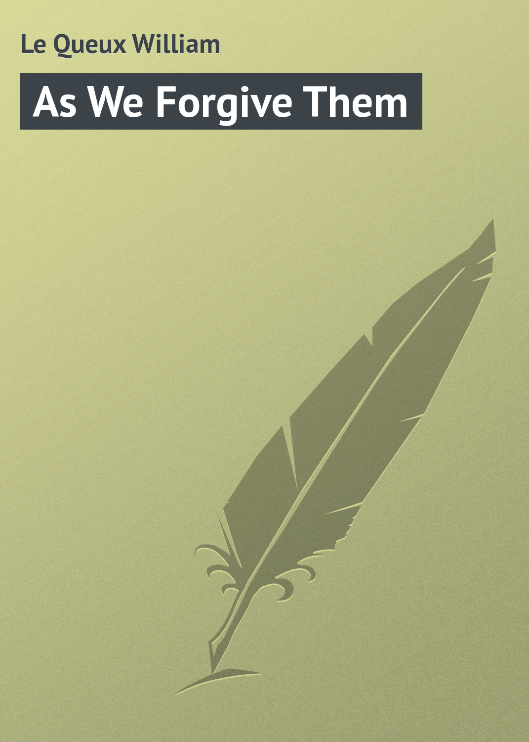 Обложка книги «As We Forgive Them»
