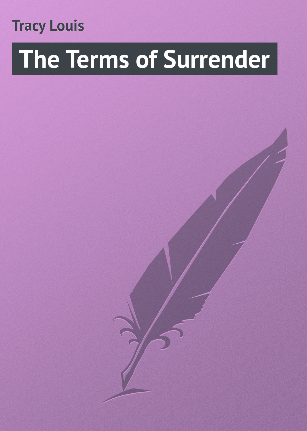 Обложка книги «The Terms of Surrender»