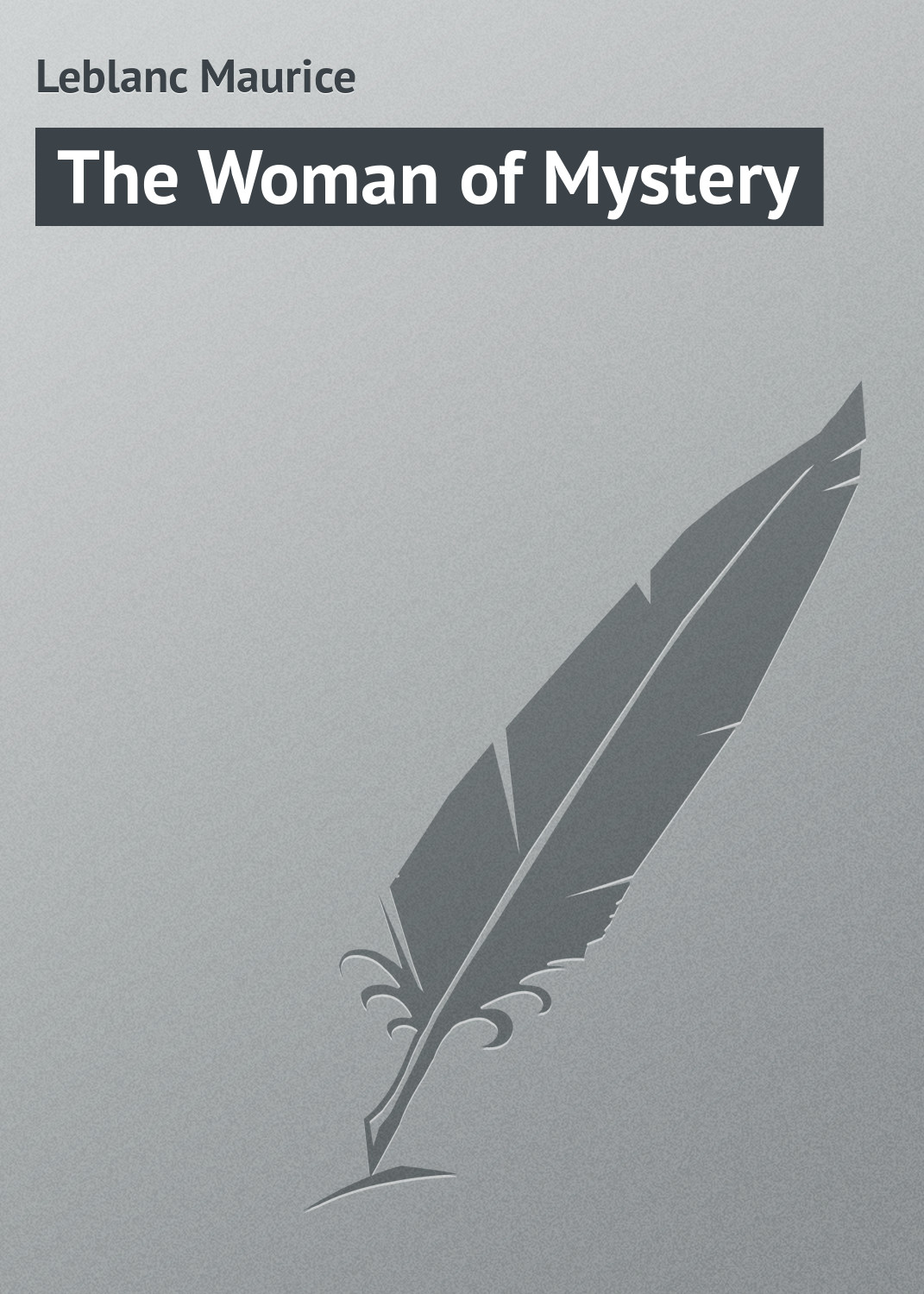 Обложка книги «The Woman of Mystery»