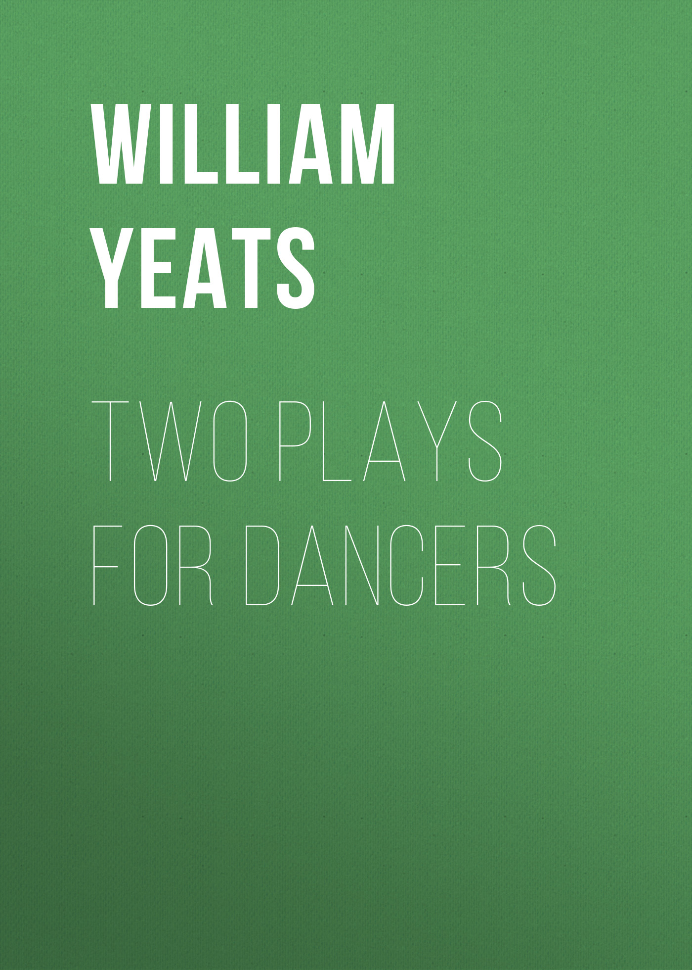 Обложка книги «Two plays for dancers»