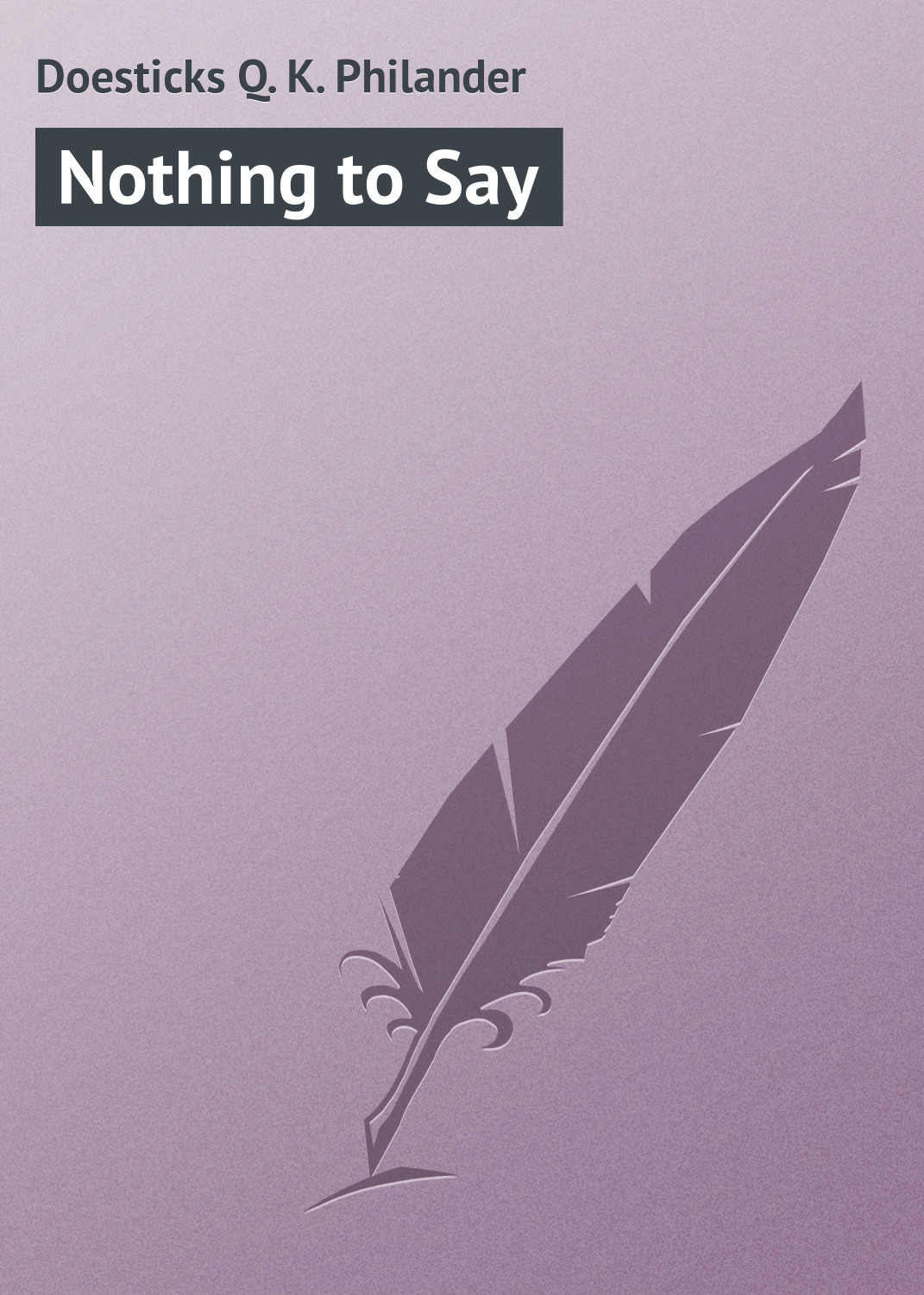 Обложка книги «Nothing to Say»