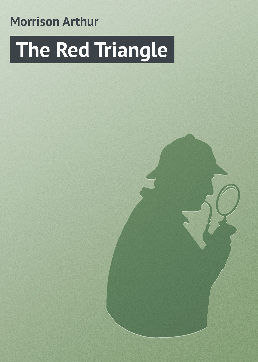 Обложка книги «The Red Triangle»