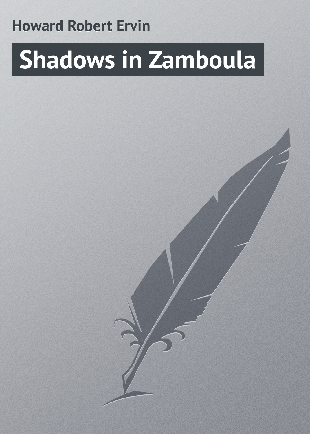 Обложка книги «Shadows in Zamboula»