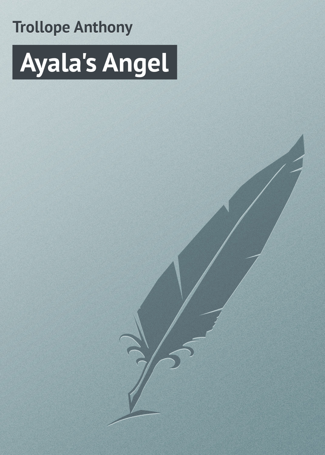 Обложка книги «Ayala's Angel»