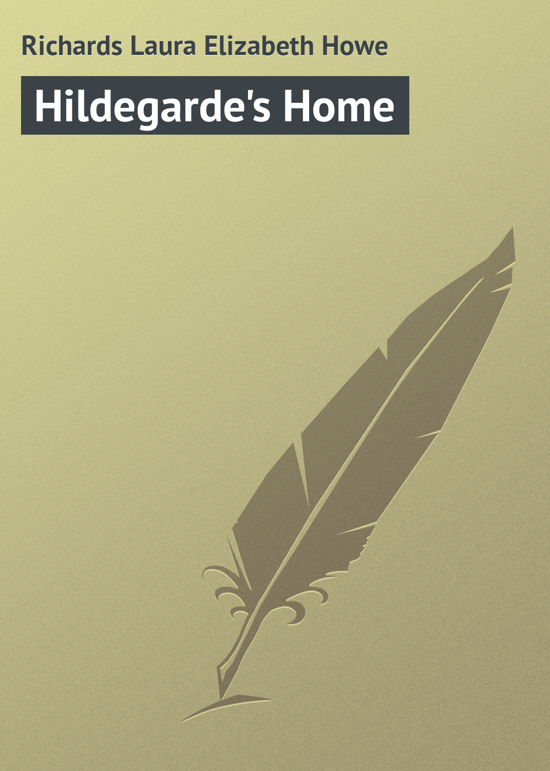 Обложка книги «Hildegarde's Home»