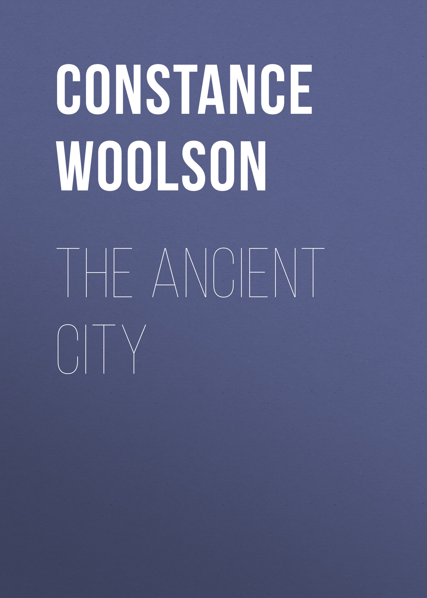 Обложка книги «The Ancient City»