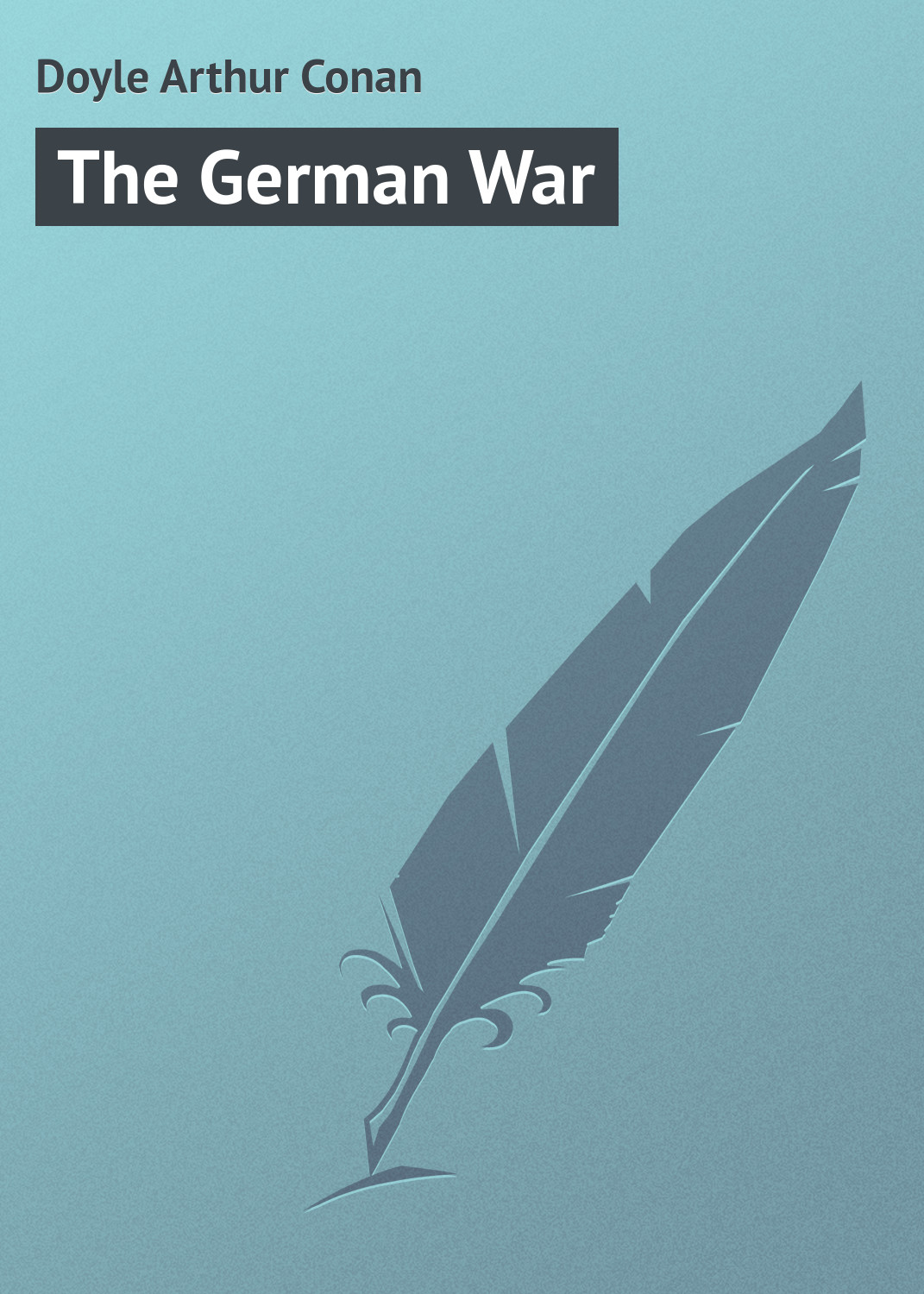 Обложка книги «The German War»