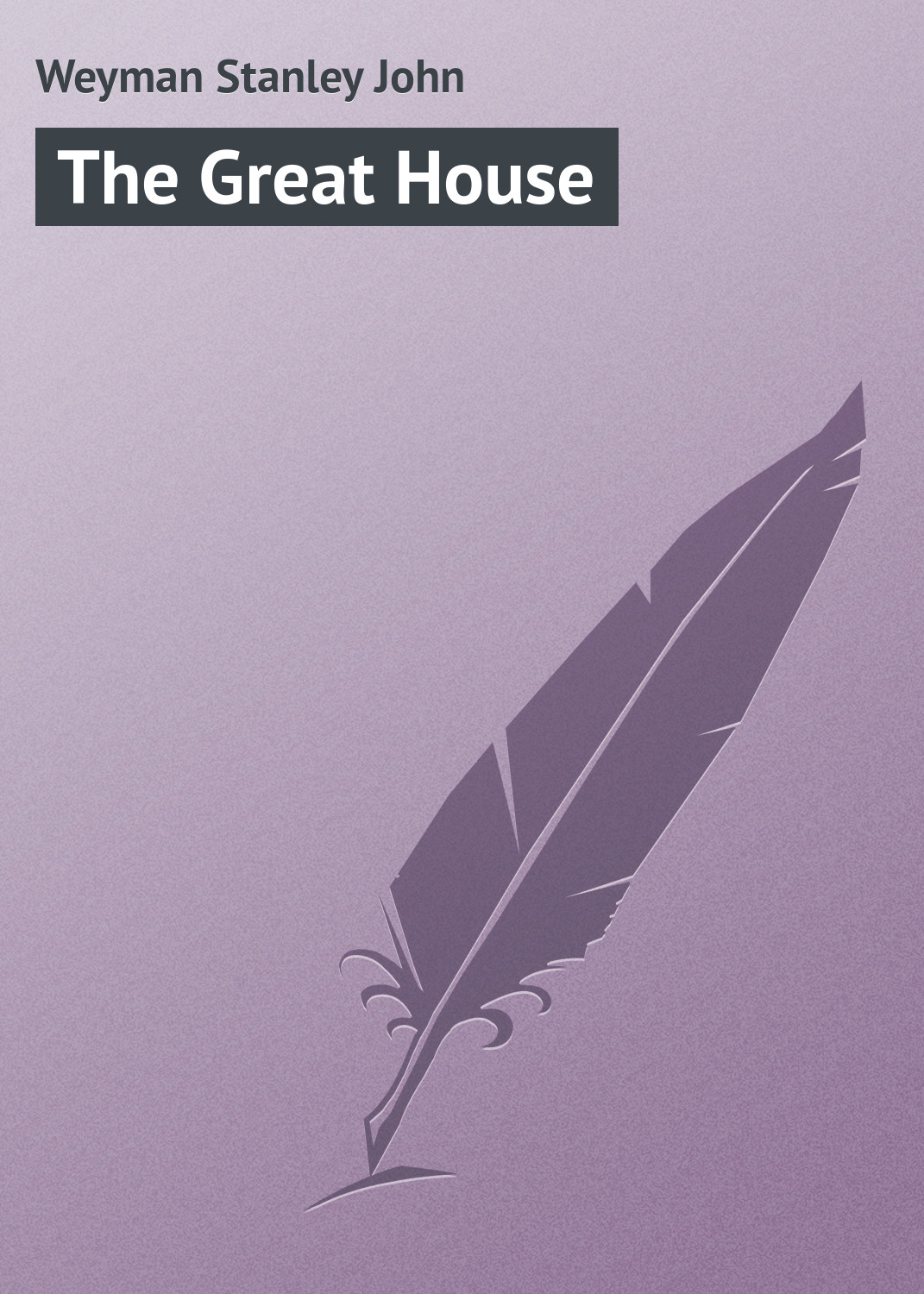 Обложка книги «The Great House»